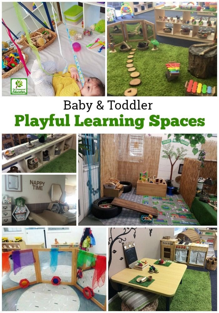 Designing Playful Learning Spaces For Babies And Toddlers