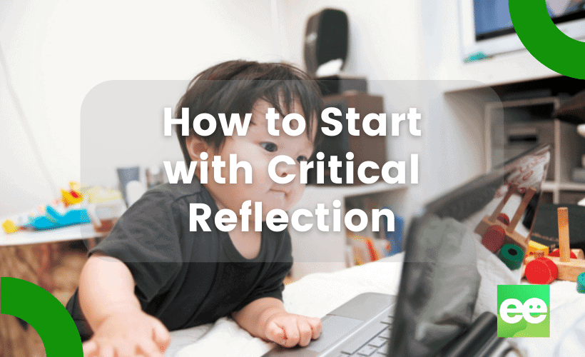 how do educators use critical reflection in children's education