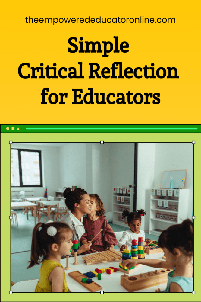 how do educators use critical reflection in children's education