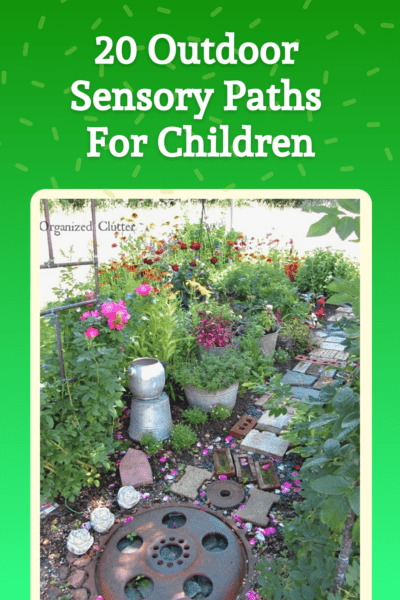 20 Ways To Create Outdoor Sensory Paths For Children